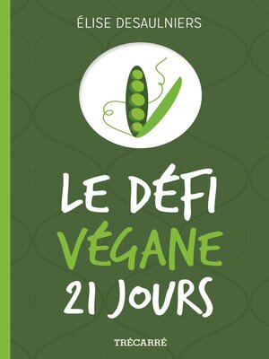 cover image of Le Défi végane 21 jours